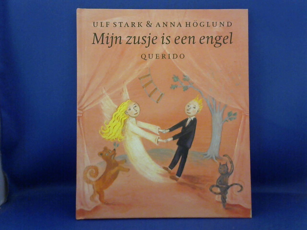 Stark, Ulf - Mijn zusje is een engel / druk 1