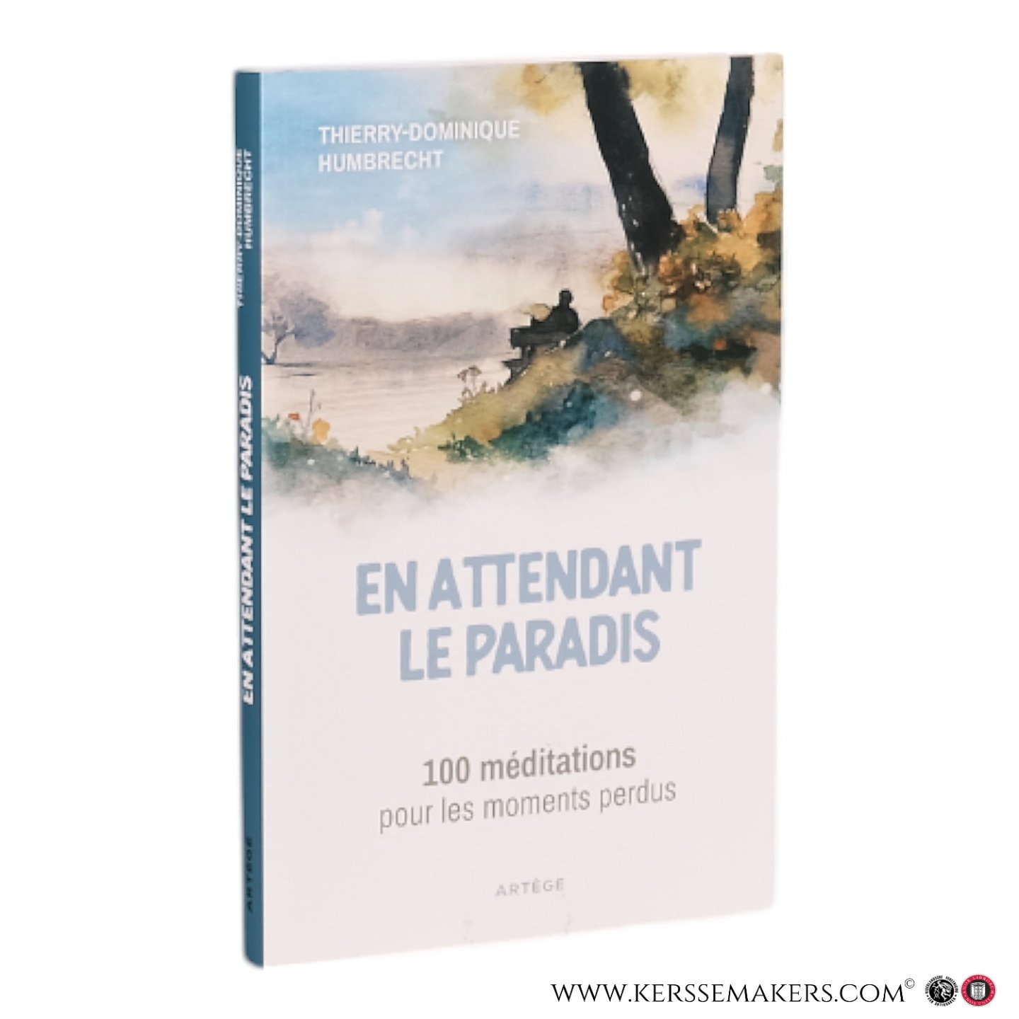 Humbrecht, Thierry-Dominique. - En attendant le paradis: 100 méditations pour les moments perdus.