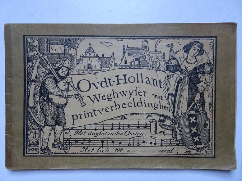 Kalff, Martin, e.a.. - Oud-Holland, wegwijzer met printverbeeldingen.