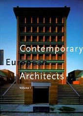Amsoneit, Wolfgang - Contemporary European Architects / Vol. 1