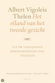 Thelen, Albert Vigoleis - Het eiland van het tweede gezicht - Uit de toegepaste herinneringen van Vigoleis