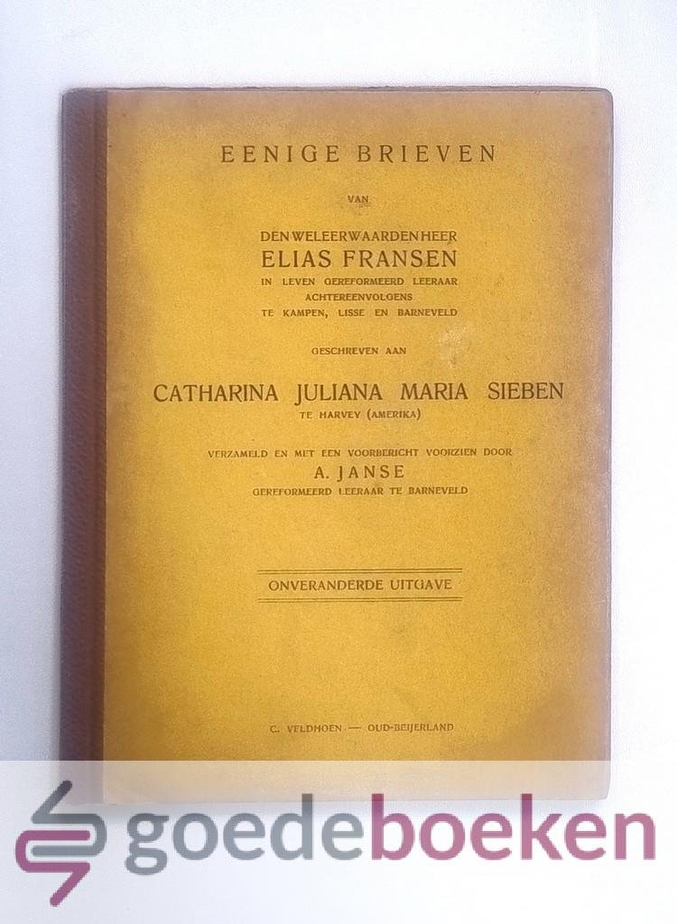 Fransen, Elias - Eenige brieven --- 36 brieven