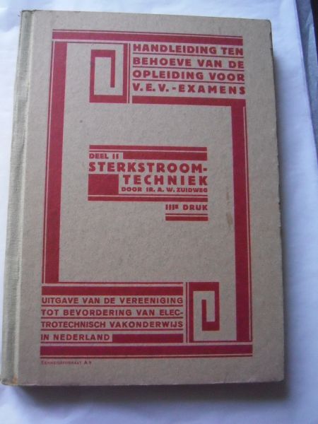 Hoeven, G.G., A.W. Zuidweg, J.M. Prins - Handleiding ten behoeve van de opleiding voor V.E.V. examens deel 1, 2, 3 en 4.