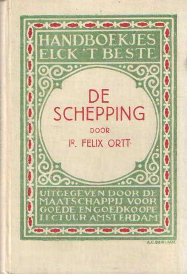 Ortt, Felix - De schepping