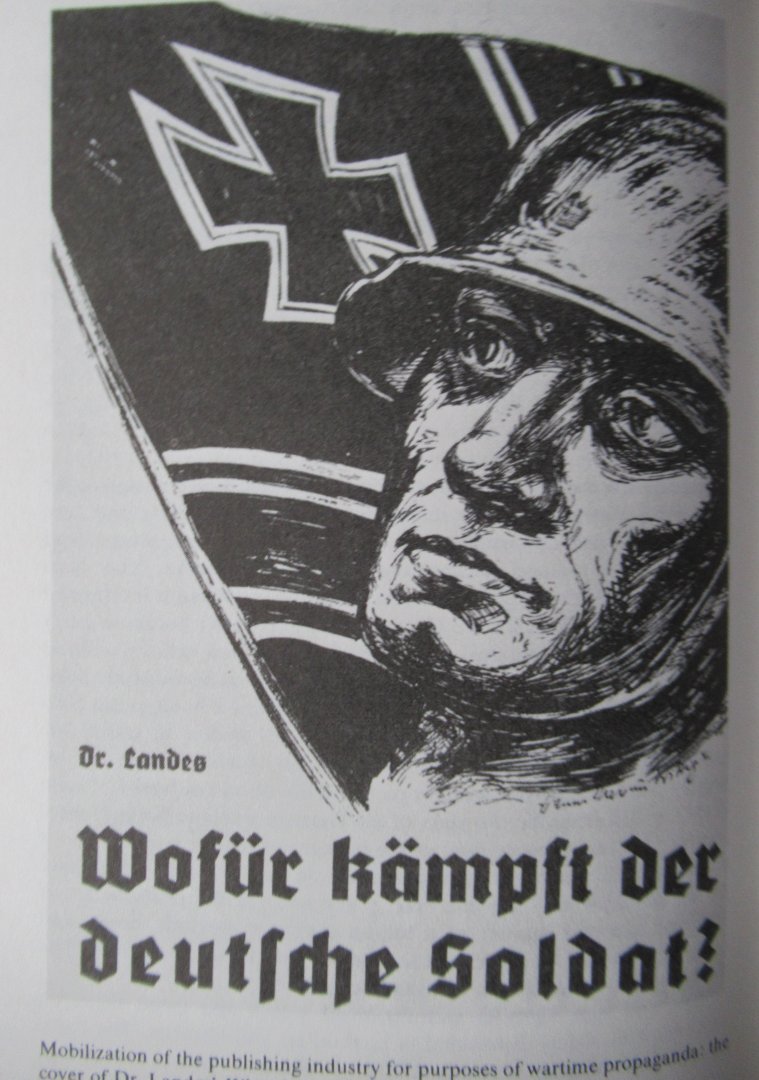 Herzstein Robert Edwin - The war that Hitler won. Nazi propaganda