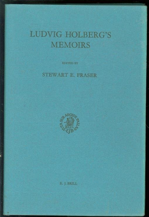 Holberg, Ludvig - Ludvig Holberg's memoirs