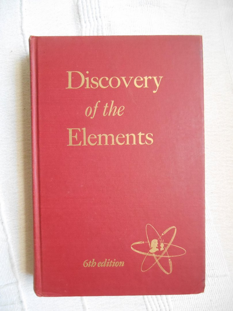 Weeks, Mary Elvira - Discovery of the elements