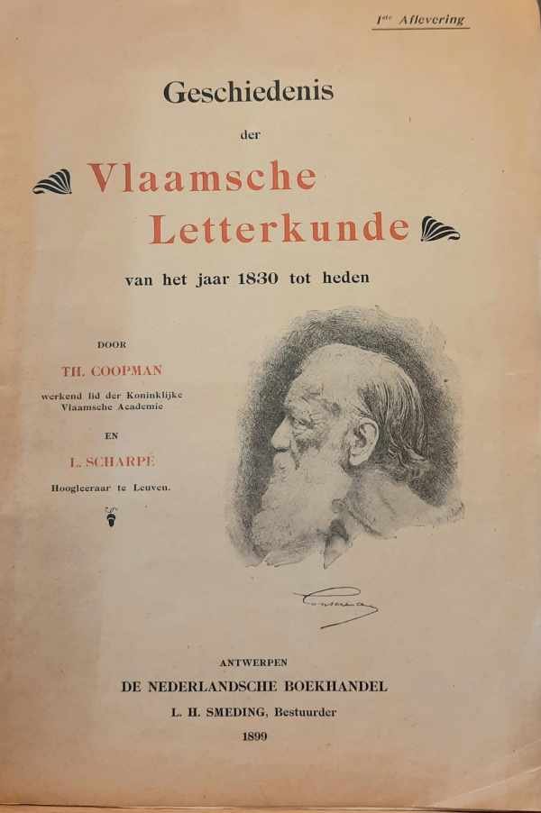 COOPMAN T.H., SCHARPÉ L. - Geschiedenis der Vlaamsche letterkunde van het jaar 1830 tot heden. 10 delen