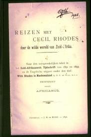 WAAL, D.C. DE - bewerkt door AFRICANUS - Reizen met Cecil Rhodes door de wilde wereld van Zuid-Afrika *)