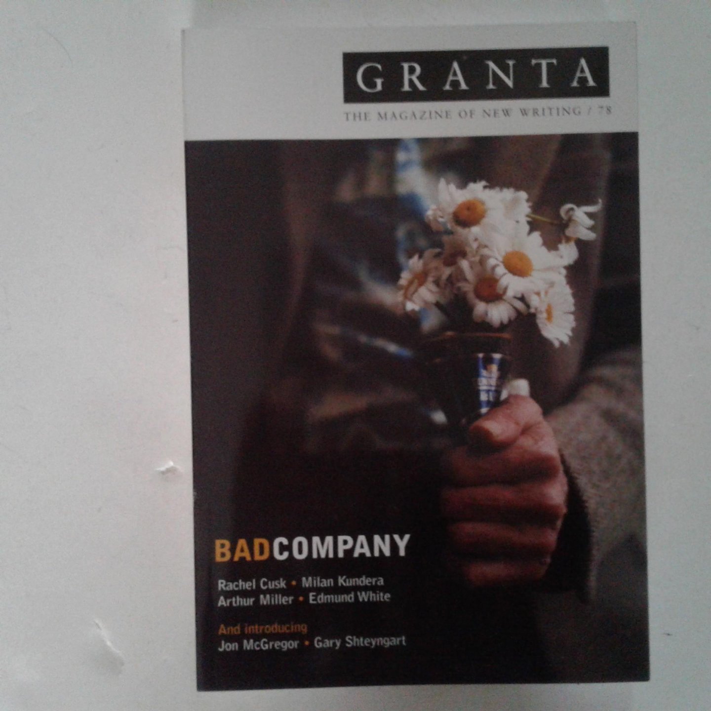  - Granta 78 ; Bad Company