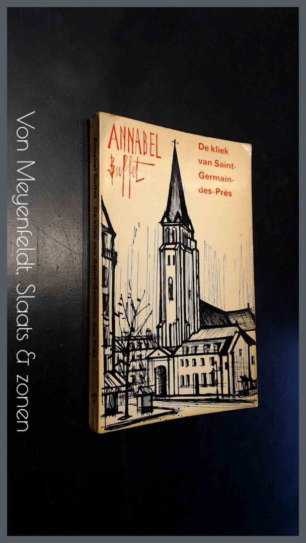 Buffet, Annabel - De kliek van Saint-Germain-des-Pres