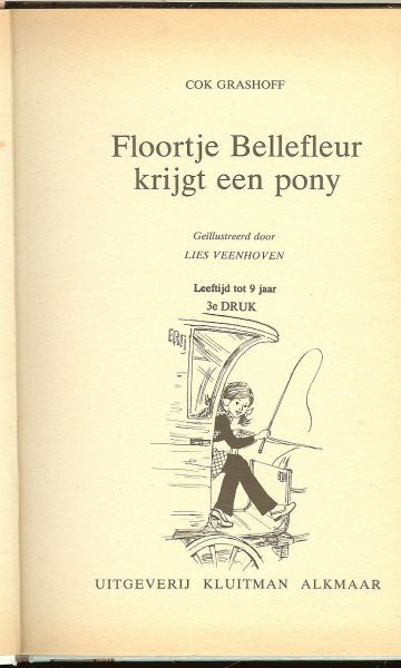 Grashoff Cok met illustraties van Lies Veenhoven - Floortje Bellefleur krijgt een pony voor meisjes tot negen jaar