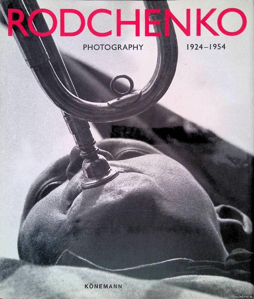 Lavrentiev, Alexander - Alexander Rodchenko. Photography 1924-1954