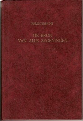 Erskine, Ralph - De Bron van alle zegeningen