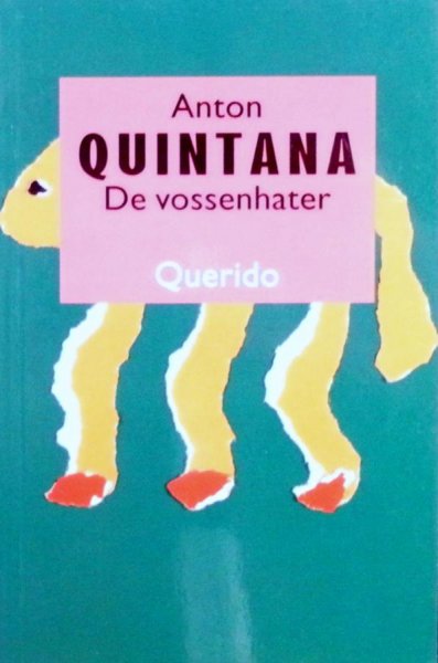 Quintana Anton - De vossenhater