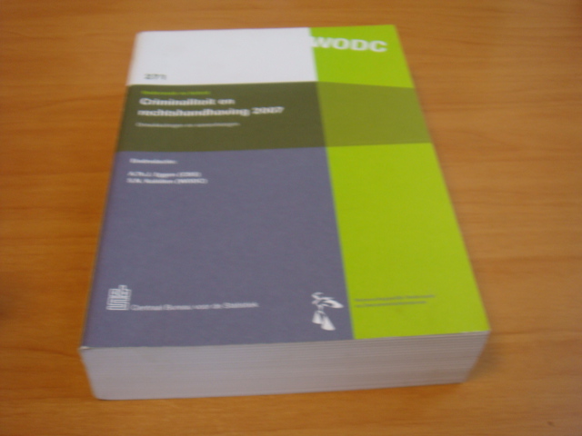 Eggen. A.Th.J & Kalidien S.N - Criminaliteit en rechtshandhaving 2007
