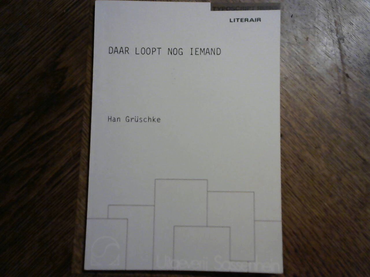 Grüschke Han - Daar loopt nog iemand