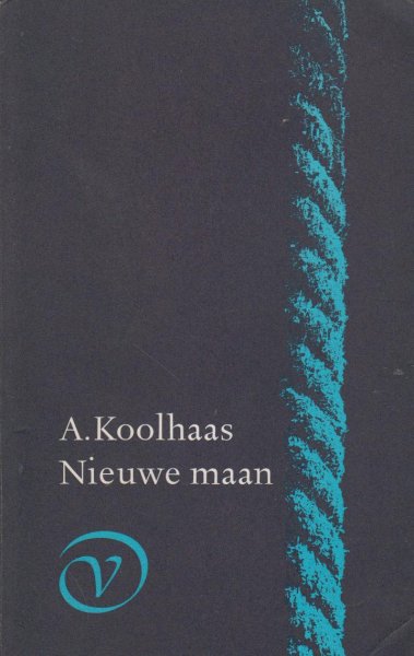 Koolhaas (16 November 1912 - 16 December 1992), Anthonie - Nieuwe Maan (P.C. Hooftprijs 1992) - Een echtpaar trekt weg iot Nederland naar een Kaap die vroeger een attractie was.