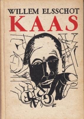 ELSSCHOT, Willem - Kaas.