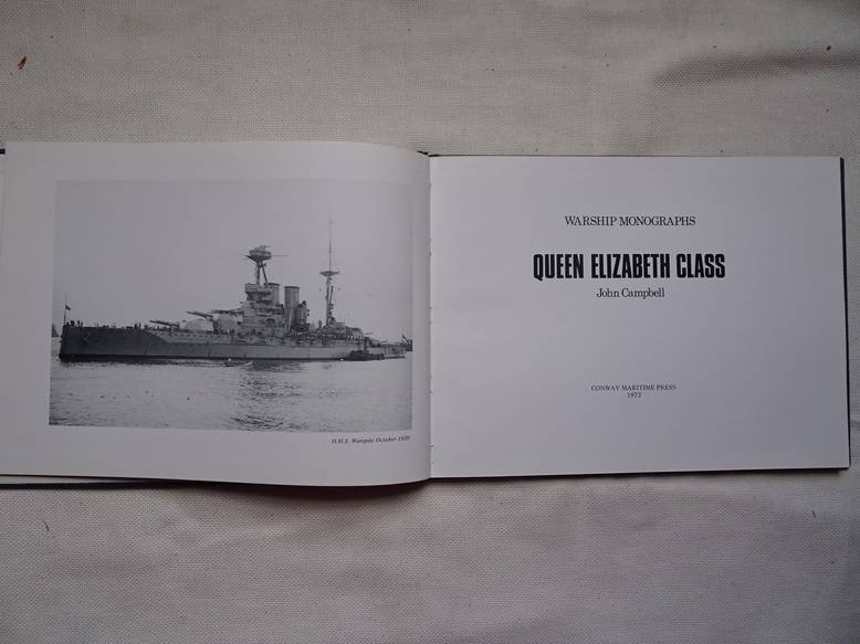 Campbell, John. - Warship monographs: Queen Elizabeth class.