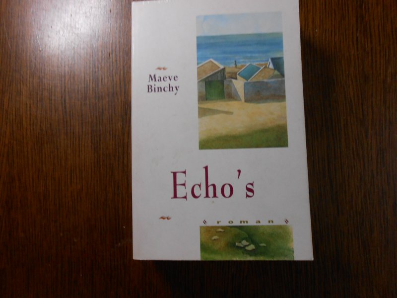 Binchy, M. - Echo's