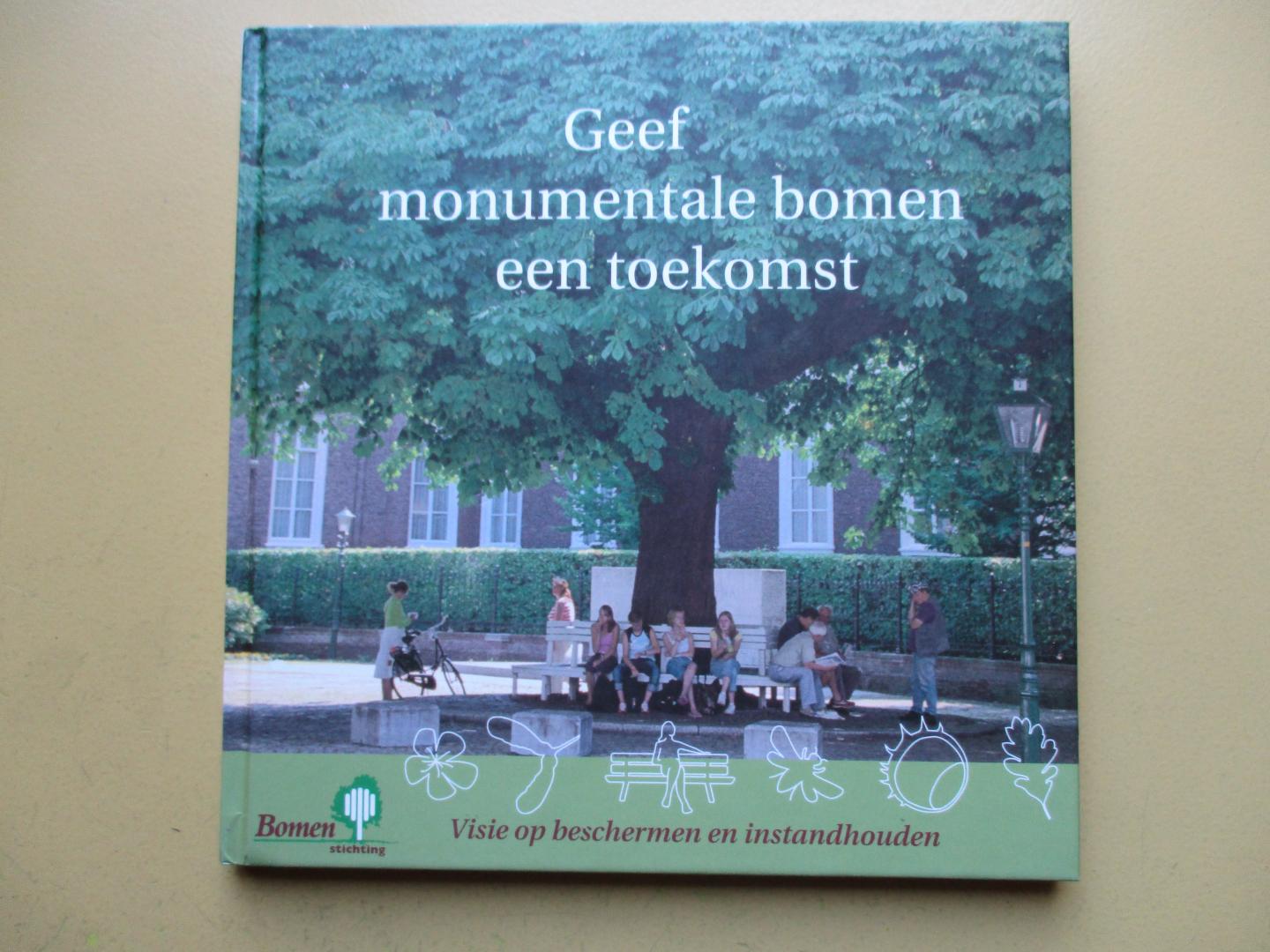 Koot, E. - Geef monumentale bomen een toekomst / druk 1