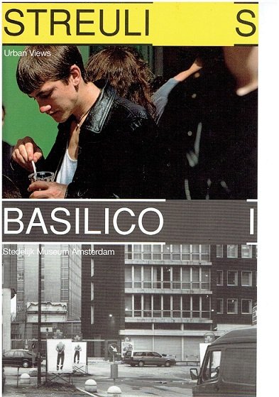 STREULI, Beat & Gabriele BASILICO - Beat Streuli & Gabriele Basilico. Urban Views. [Fine copy].