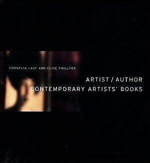 LAUF, CORNELIA & CLIVE PHILLPOT. - Artist / Author Contemporary artists' Books.