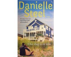 Danielle Steel - Elke dag is er één