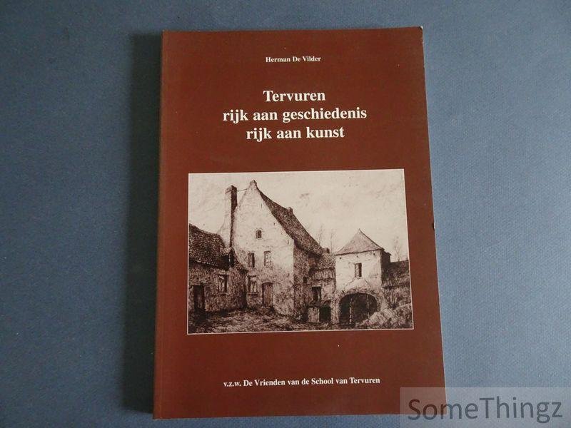 de Vilder, Herman. - Tervuren, rijk aan geschiedenis, rijk aan kunst.