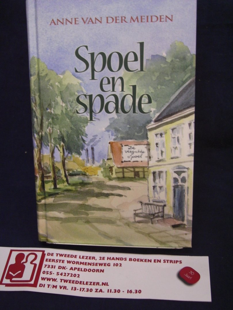Meiden, Anne van der - Spoel en spade