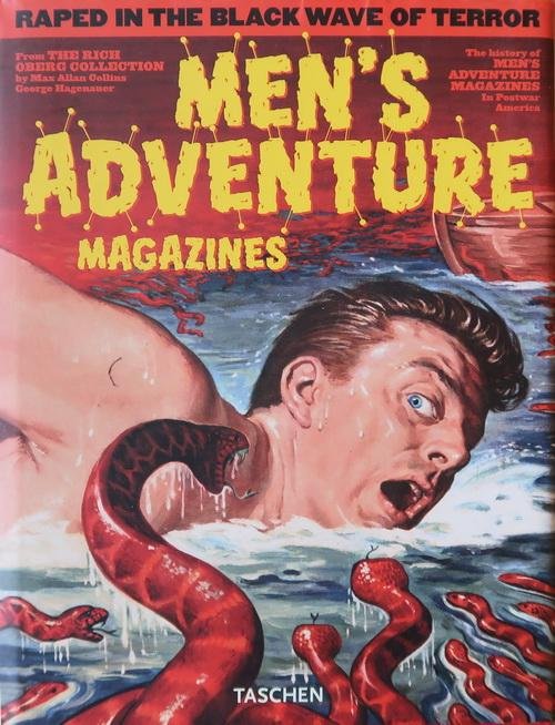 Collins, Max Allan | George Hagenauer | Steven Heller - Men's adventure magazines | Their history in postwar America