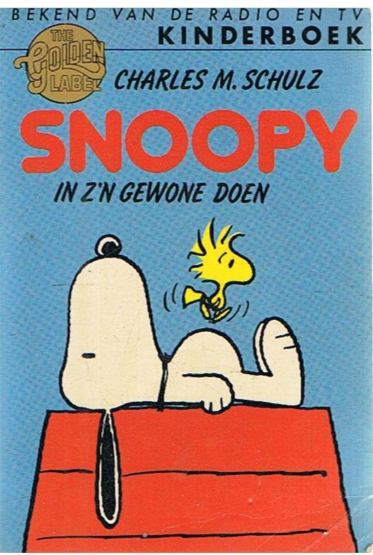 Schulz, Charles M. - Snoopy in z'n gewone doen