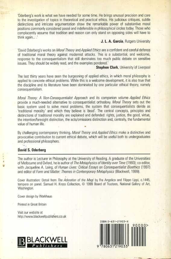 Oderberg, David S. - Moral Theory: A Non-Consequentialist Approach.