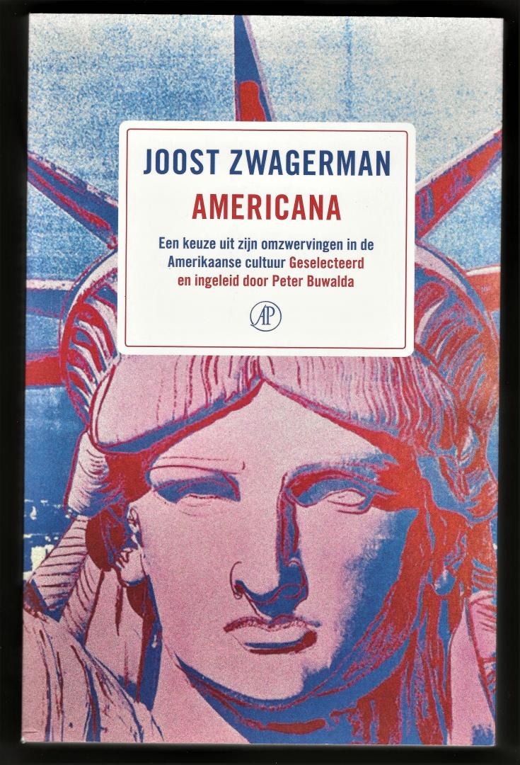 Zwagerman, Joost, selectie en ingeleid door Peter Buwalda - Americana