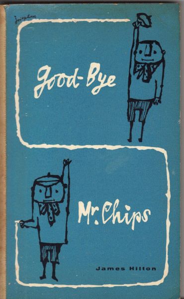 Hilton, James - Good-bye Mr. Chips