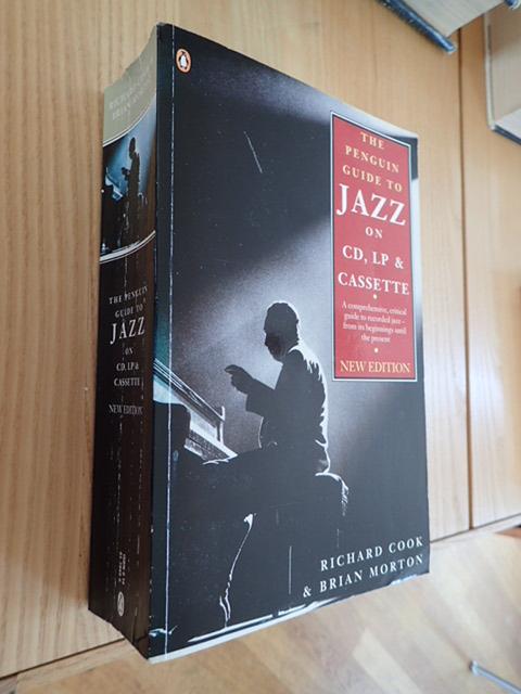 Richard Cook & Brian Morton - The Penguin Guide to JAZZ on CD,LP, & Cassette (New Edition)