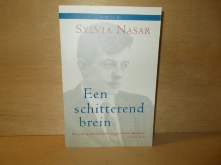 Nasar, S. - Een schitterend brein / een biografie van John Forbes Nash jr., winnaar van de Nobelprijs voor de Economie, 1994