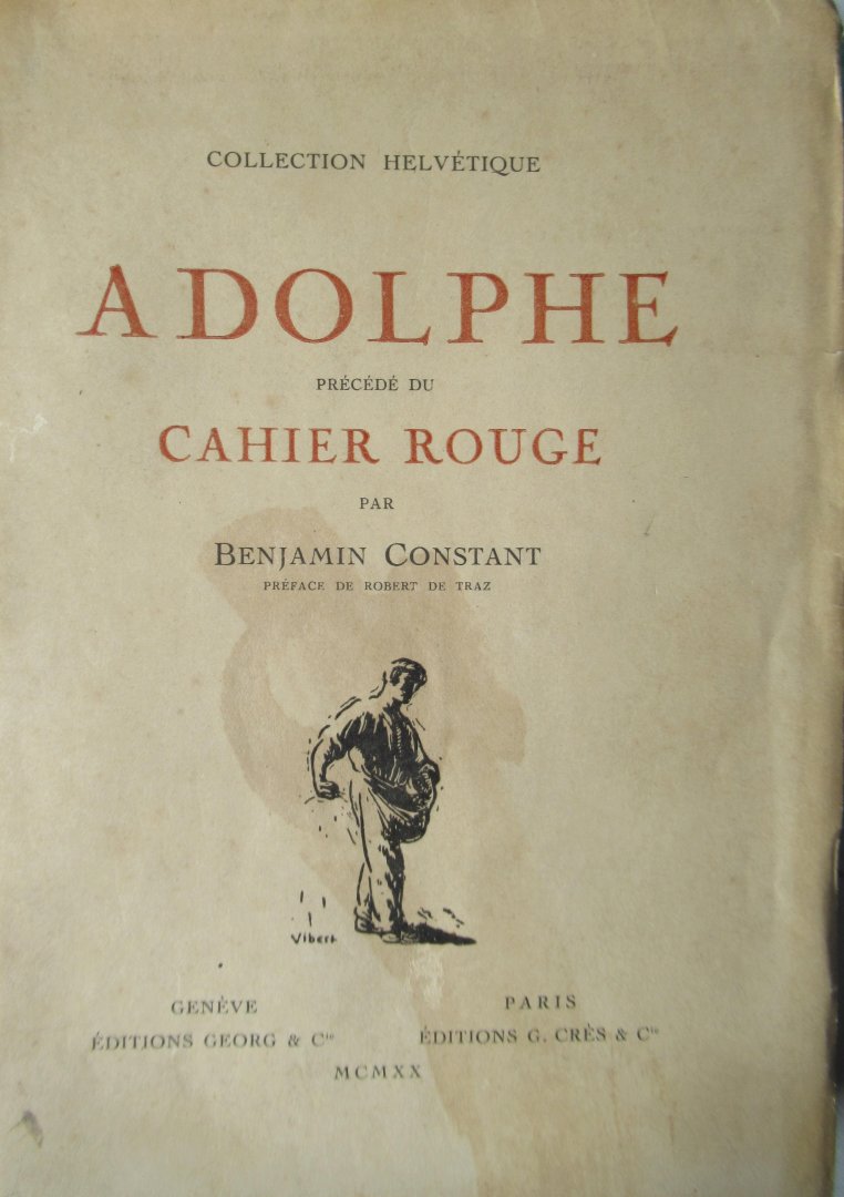 Constant, Benjamin - Adolphe precede du cahier rouge