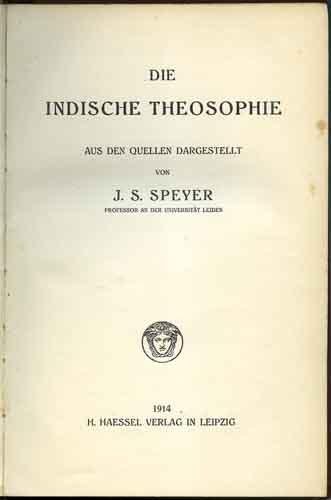 Speyer, J.S. - Die Indische Theosophie
