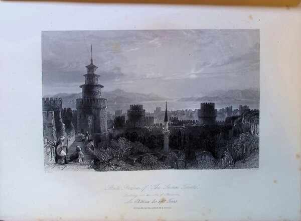 WALSH, ROBERT - Fisher s illustrations of Constantinople and its Environs