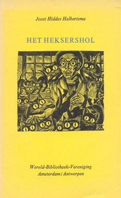 Halbertsma, Joost Hiddes - Het heksershol