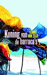 Femke van Zeijl - Koning van de barraca's