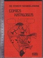 Paul Blom; Donald Stroomberg; Albert Tol - De eerste Nederlandse Comics catalogus 1981 ( = first Dutch catologue of comics )