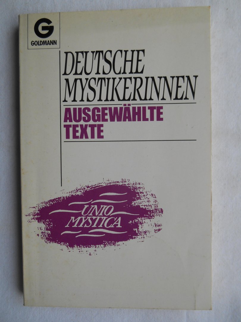 Meiser, Hans Christian - Deutsche Mystikerinnen. Ausgewählte Texte