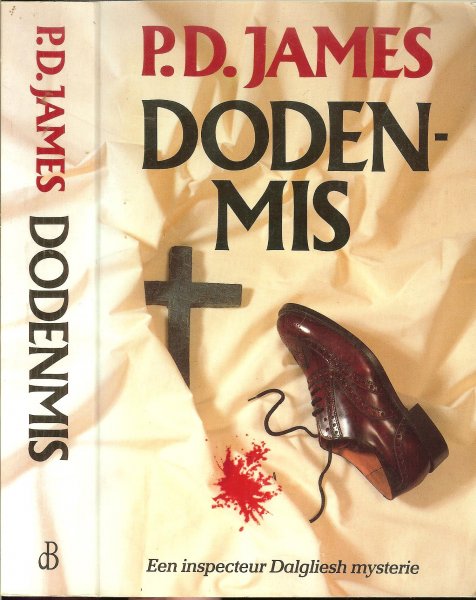 James, P.D. Vertaling : Ingrid Klijnveld .. Omslag ontwerp Eckhard - Pidoux - Dodenmis .. Een inspecteur Dalgliesh mysterie