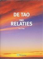 R. Grigg - De tao van relaties - Auteur: Ray Grigg