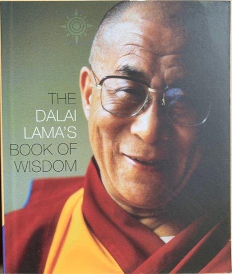Dalai Lama - THE DALAI LAMA’S BOOK OF WISDOM