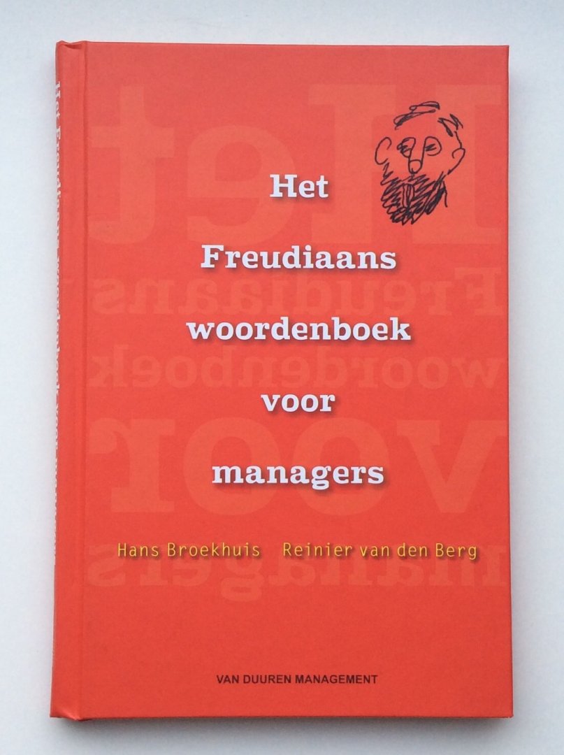 Broekhuis, Hans, Berg, Reinier van den - Het Freudiaans woordenboek voor managers