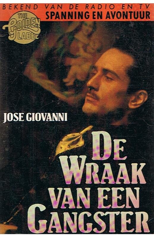 Giovanni, Jose - De wraak van een gangster